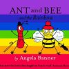 Children British Isles Ant And Bee | Ant And Bee And The Rainbow Book